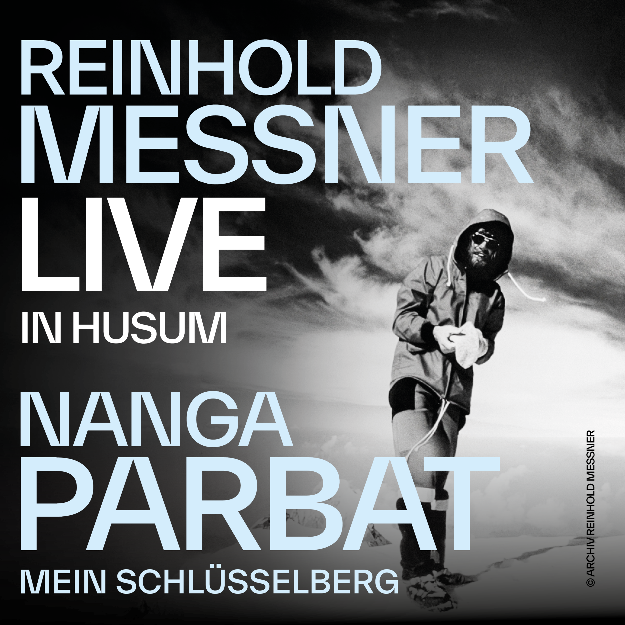 Reinhold Messner: Nanga Parbat