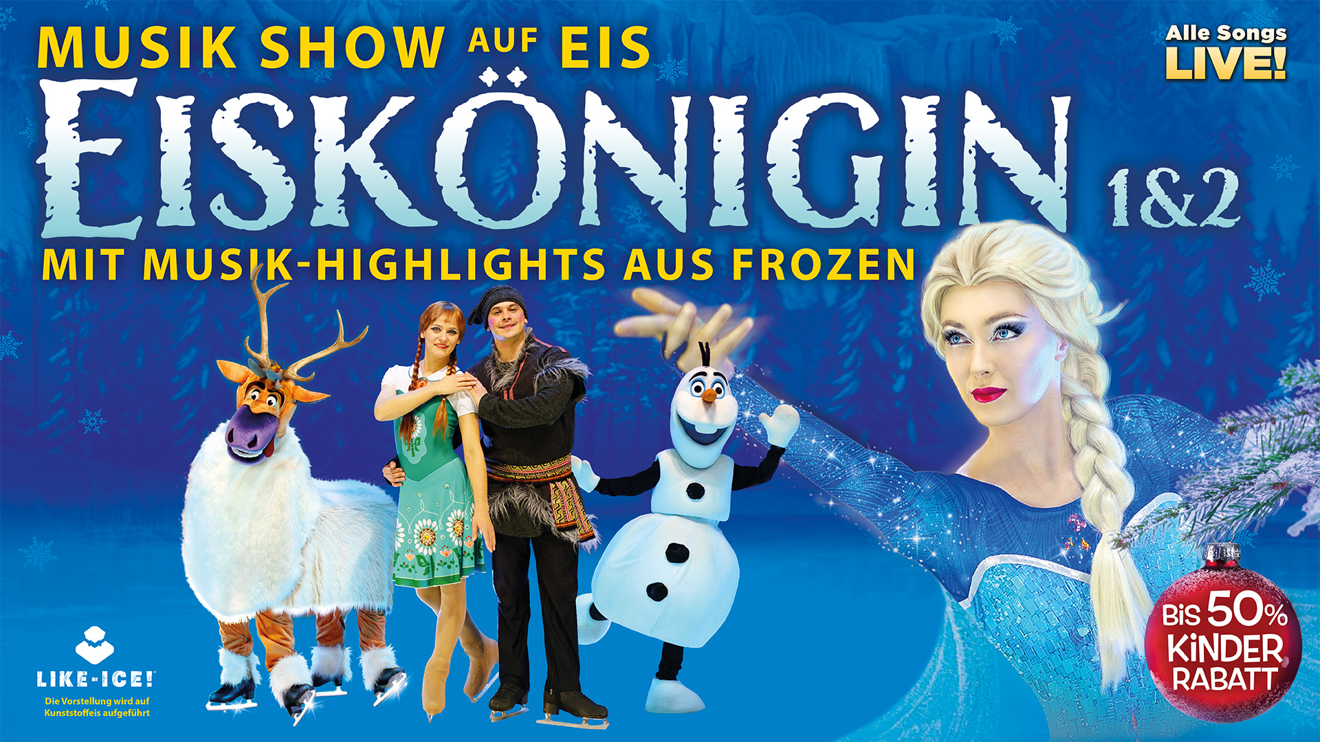 Eiskönigin 1 & 2 – Musikshow auf Eis
